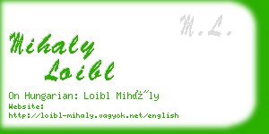 mihaly loibl business card